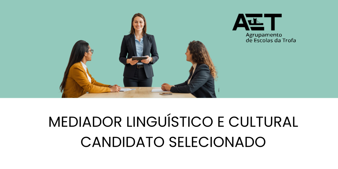 CONTRATAÇÃO DE TÉCNICO ESPECIALIZADO – MEDIADOR LINGUÍSTICO E CULTURAL: CANDIDATO SELECIONADO