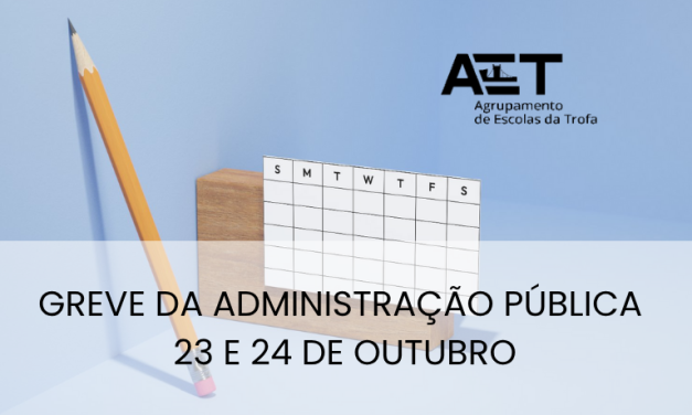 Greve da Administração Pública – 23 e 24 de outubro