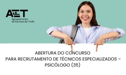 Abertura do concurso para recrutamento de Técnicos Especializados – Psicólogo (35)