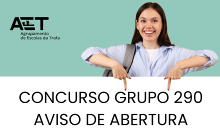 Abertura de concurso para recrutamento e contratação Docente do Grupo de Recrutamento 290 (Horário 43)