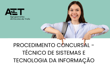 Procedimento concursal – Técnico de Sistemas e tecnologia da informação