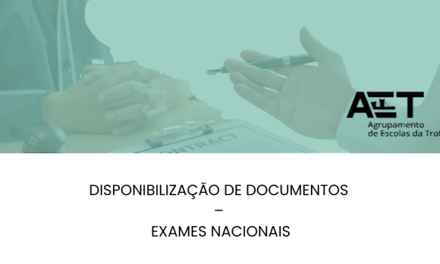 Disponibilização de documentos – Exames Nacionais