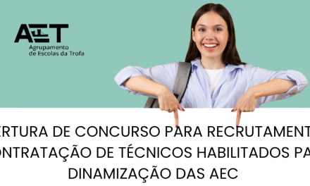 Abertura de concurso para recrutamento e contratação de técnicos habilitados para dinamização das Atividades de Enriquecimento Curricular (AEC)